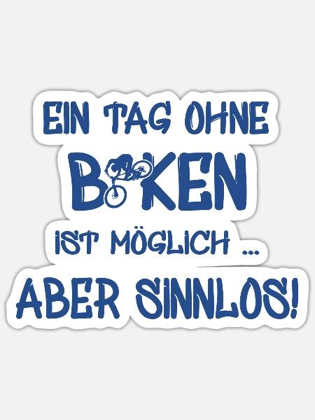 biken, spruch für biker - Sticker Größe S (10 x 10 cm) - Mattweiß