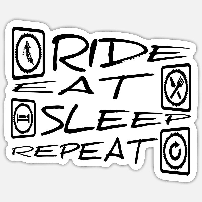 Ride Eat Sleep Repeat - Sticker Größe S (10 x 10 cm) - Mattweiß