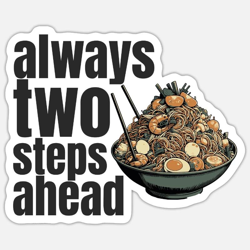 always two steps ahead Sticker Größe S (10 x 10 cm)