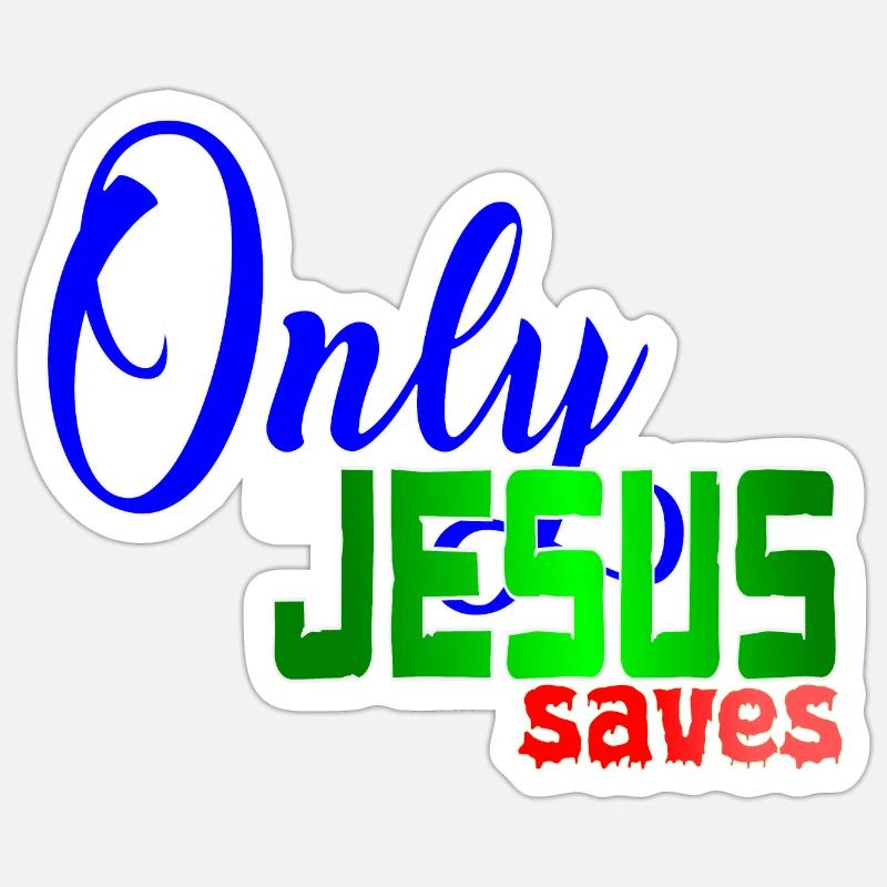 ONLY JESUS SAVES - Sticker taille S (10 x 10 cm) - blanc mat