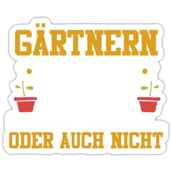 Gardener Hobby Gardener Garden - Sticker size S (10 x 10 cm) - white matte - Front