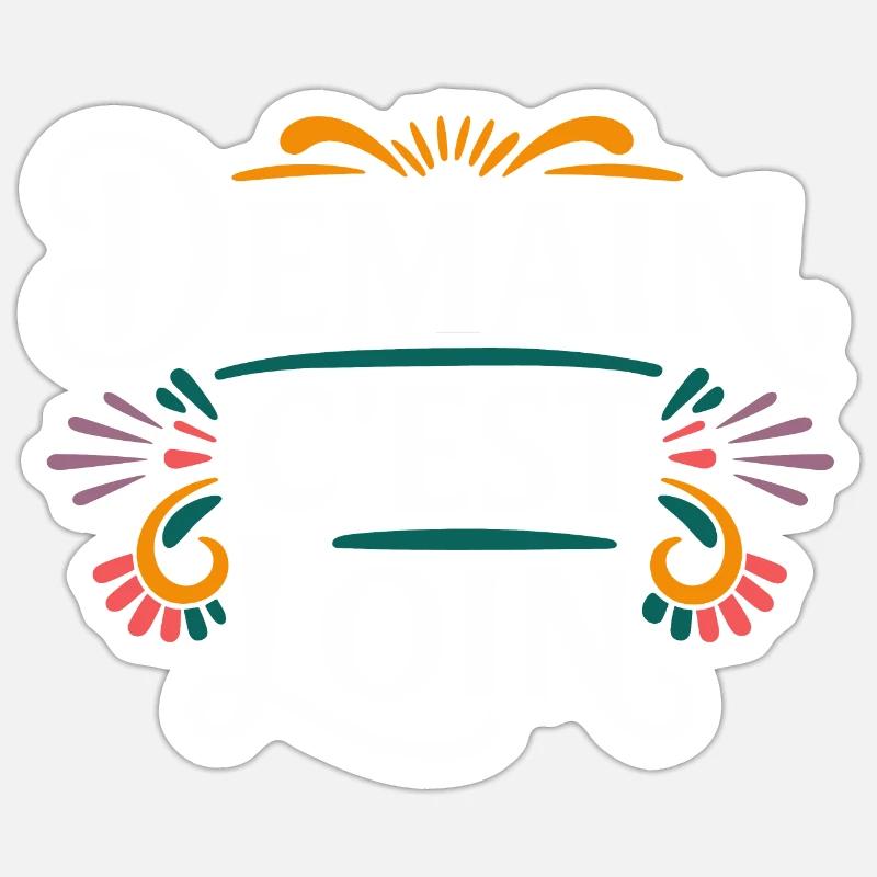 Demain c'est loin - Sticker taille S (10 x 10 cm) - blanc mat