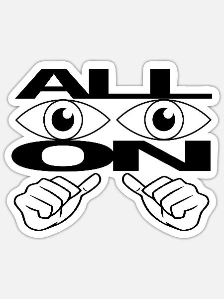 Statement All Eyes On - Sticker Größe S (10 x 10 cm) - Mattweiß