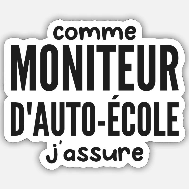 Moniteur Auto-école - Sticker taille S (10 x 10 cm) - blanc mat