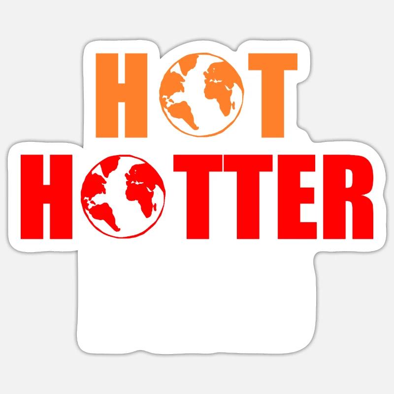 Hot hotter dead - Sticker size S (10 x 10 cm) - white matte