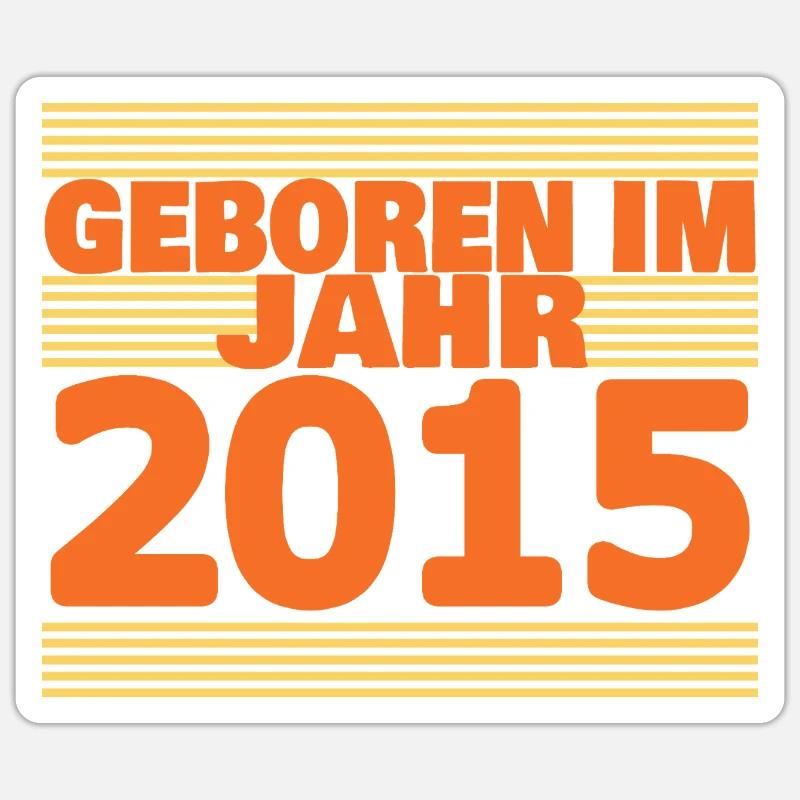 Jahre 2015 - Sticker Größe S (10 x 10 cm) - Mattweiß
