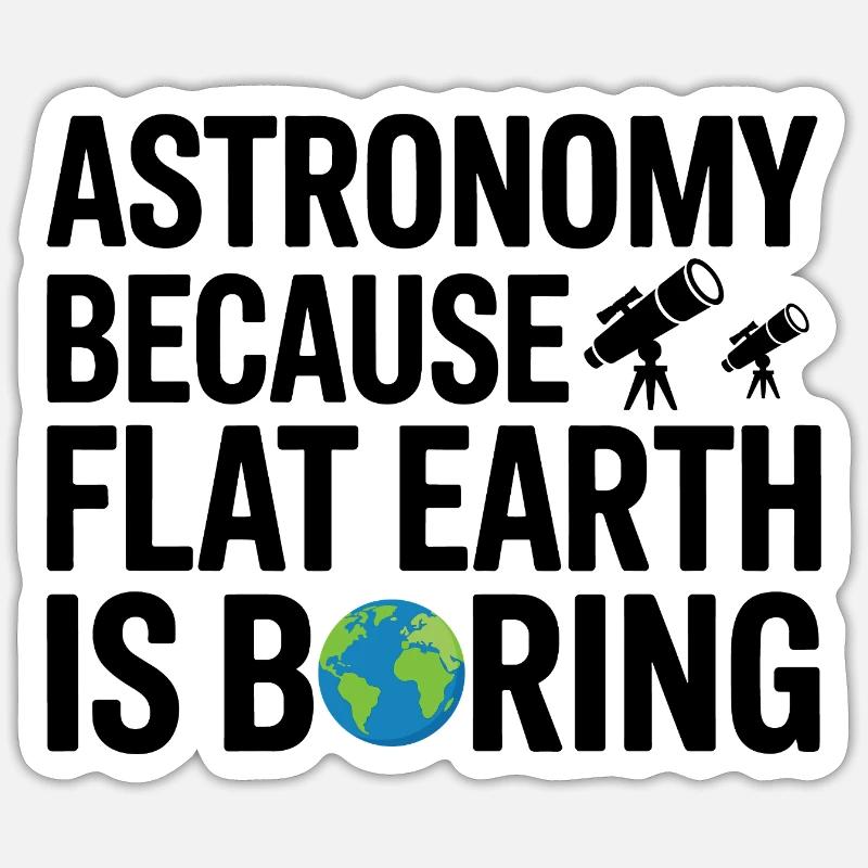 La science plutôt que la conception de la Terre plate Sticker taille S (10 x 10 cm)
