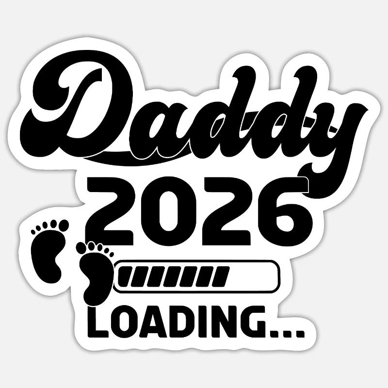 Daddy 2026 Loading Sticker Größe S (10 x 10 cm)