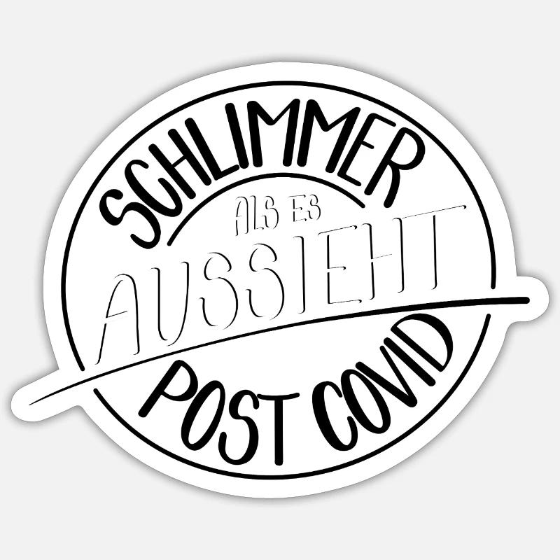 Schlimmer als es aussieht, Post Covid - Sticker Größe S (10 x 10 cm) - Mattweiß