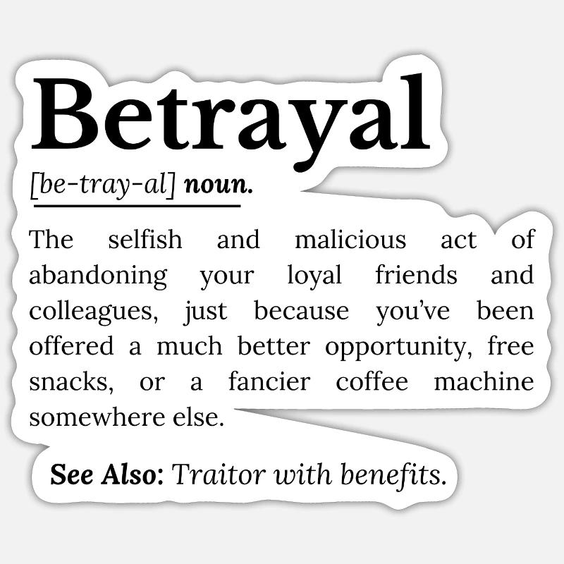 Trahison Définition Version Drôle Sticker taille S (10 x 10 cm)