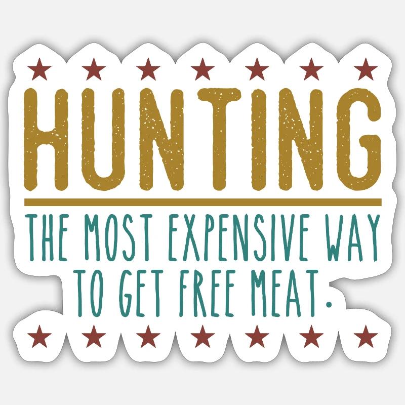 Jäger Lustiger Spruch – Gratis Fleisch Design Sticker Größe S (10 x 10 cm)