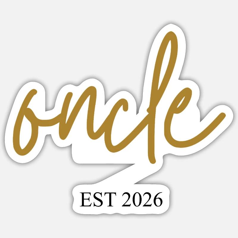 oncle est 2026 - Sticker taille S (10 x 10 cm) - blanc mat