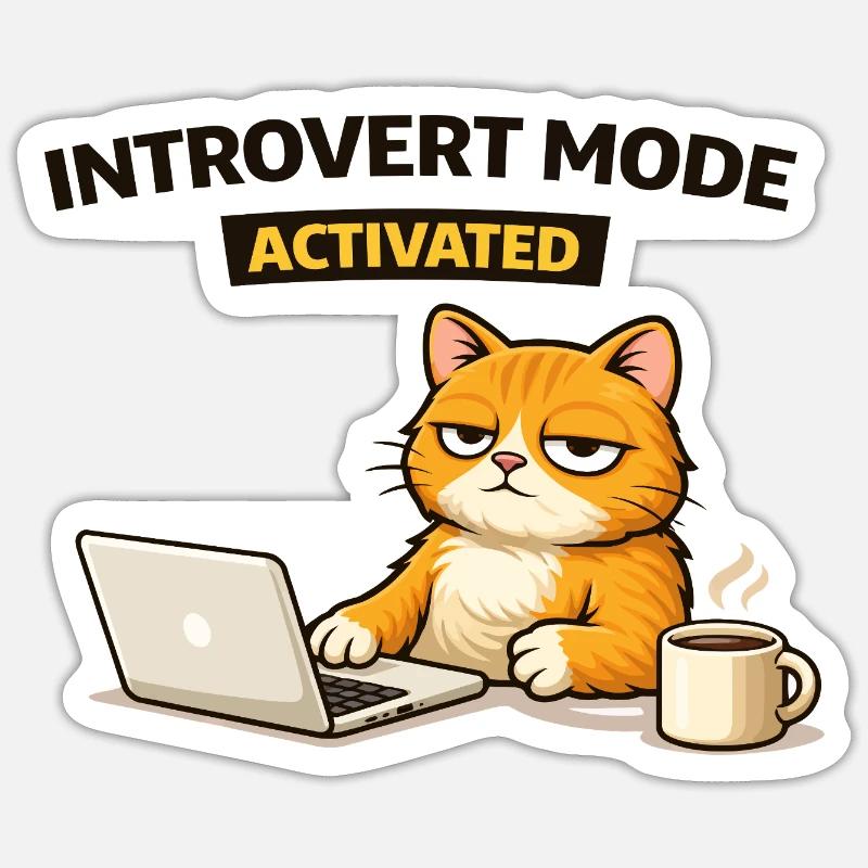 Introvert Mode Activated Cat - Sticker size S (10 x 10 cm) - white matte