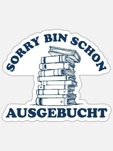 Buch Lesen Bin schon ausgebucht Retro - Sticker Größe S (10 x 10 cm) - Mattweiß