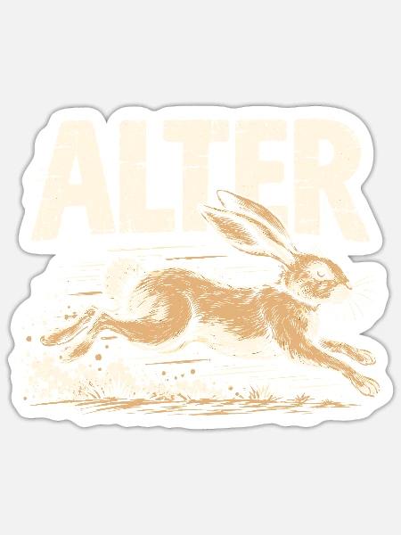 Alter Hase – Retro Hasen Spruch - Sticker Größe S (10 x 10 cm) - Mattweiß