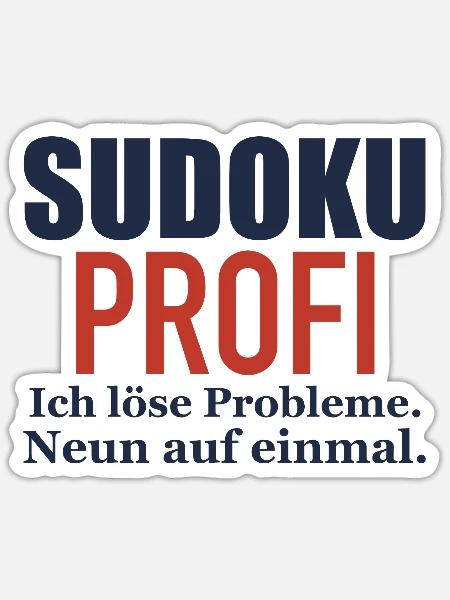 Sudoku Profi – Ich löse Probleme - Sticker Größe S (10 x 10 cm) - Mattweiß