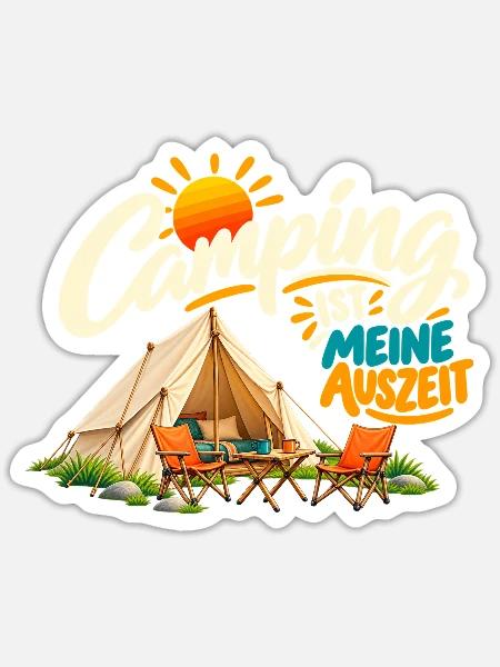 Camping ist meine Auszeit - Sticker Größe S (10 x 10 cm) - Mattweiß