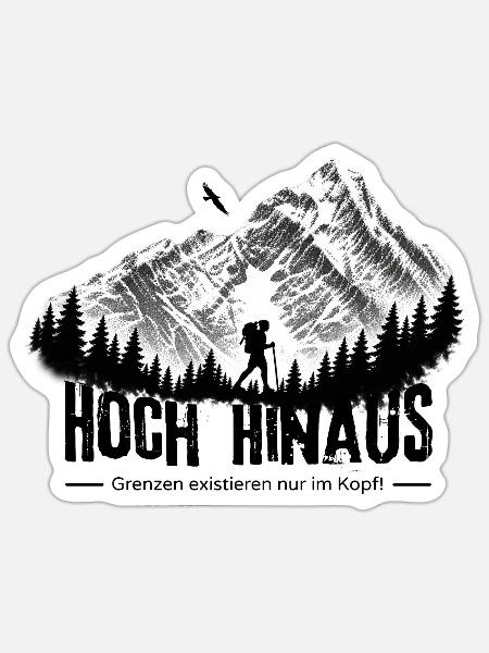 Berg | Wandern | Trekking | Hiking | Hoch hinaus - Sticker Größe S (10 x 10 cm) - Mattweiß