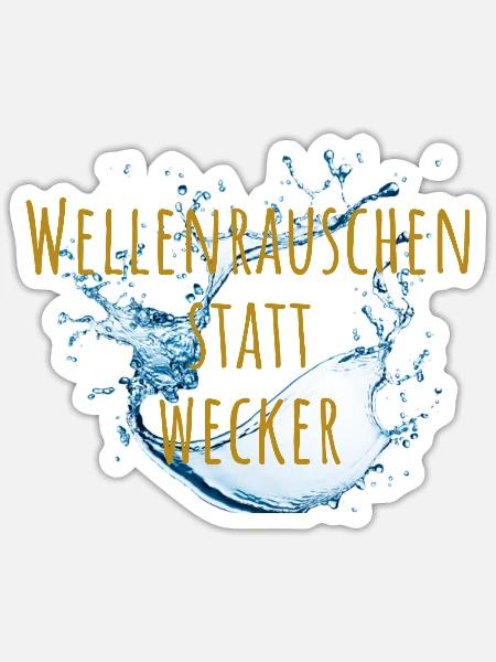Wellenrauschen statt Wecker - Sticker Größe S (10 x 10 cm) - Mattweiß