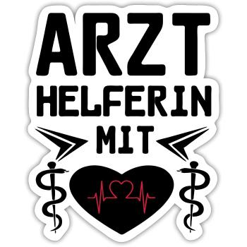 Arzthelferin mit Herz Geschenk - Sticker Größe S (10 x 10 cm) - Mattweiß - Vorne