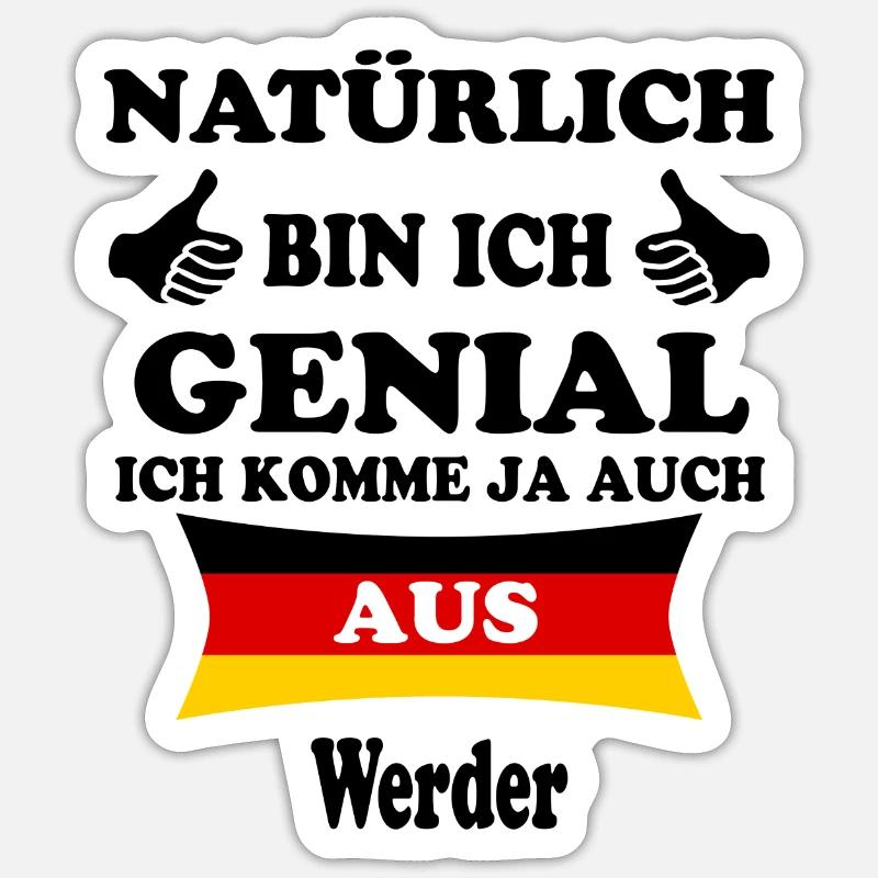 Cadeau Genial vient de Werder - Sticker taille S (10 x 10 cm) - blanc mat