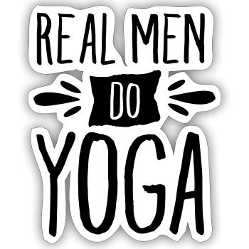 Real Men Do Yoga - Sticker Größe S (10 x 10 cm) - Mattweiß - Vorne