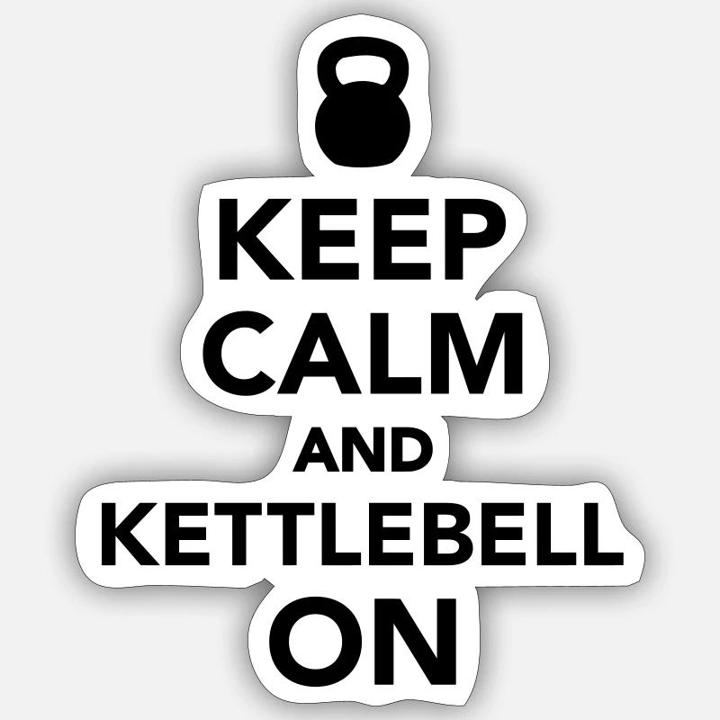 Keep calm and Kettlebell on Sticker size S (10 x 10 cm)