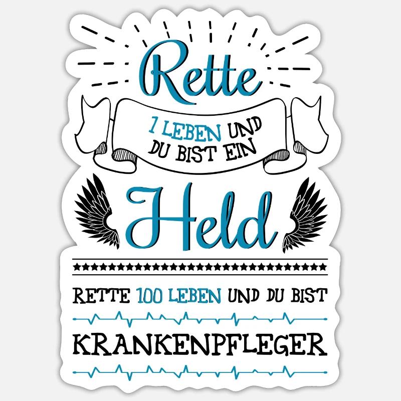 Rette 1 Leben - Krankenpfleger. Stolz auf Beruf. - Sticker Größe S (10 x 10 cm) - Mattweiß