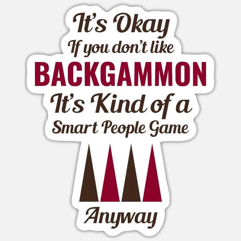 Backgammon Player Board Game Funny Sayings Gift Sticker size S (10 x 10 cm)