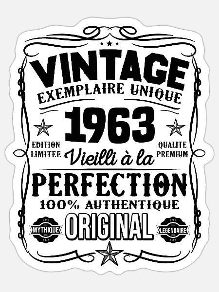 Millésime Fabriqué En 1963 Vieilli à La Perfection - Sticker taille S (10 x 10 cm) - blanc mat