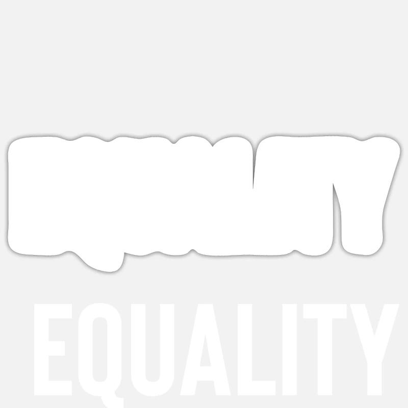Equality - Sticker size S (10 x 10 cm) - white matte