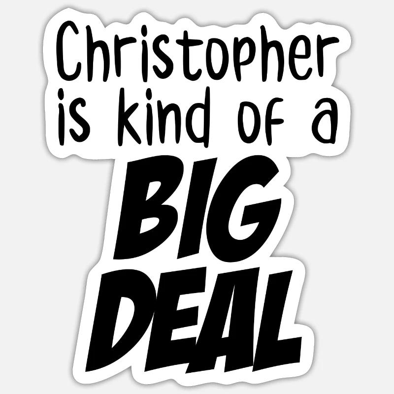 Christopher est un peu un gros problème - Sticker taille S (10 x 10 cm) - blanc mat