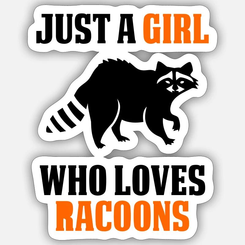 NUR EIN MÄDCHEN, DAS WASCHBÄREN LIEBT Sticker Größe S (10 x 10 cm)