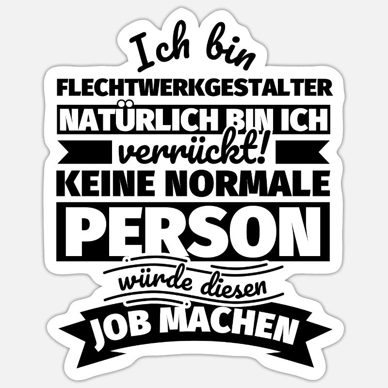 Flechtwerkgestalter Geschenke - Sticker Größe S (10 x 10 cm) - Mattweiß