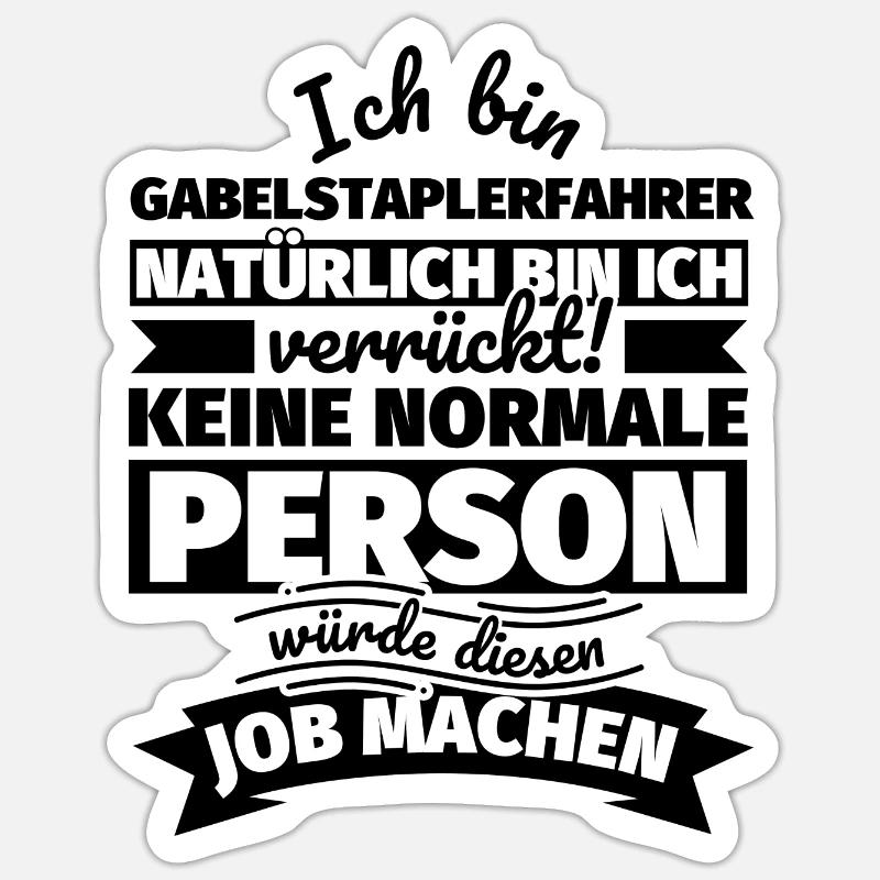 Gabelstaplerfahrer Geschenke Sticker Größe S (10 x 10 cm)