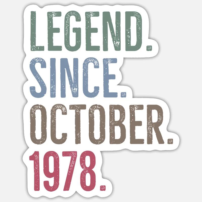 Legend Since October 1978 - Sticker size S (10 x 10 cm) - white matte