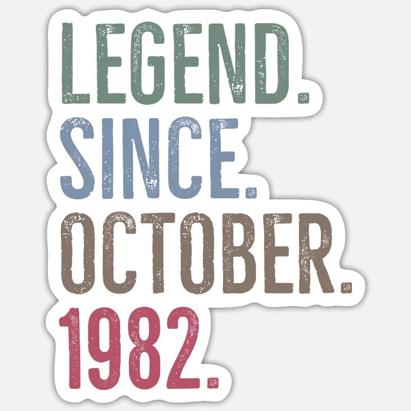 Legend Since October 1982 - Sticker size S (10 x 10 cm) - white matte
