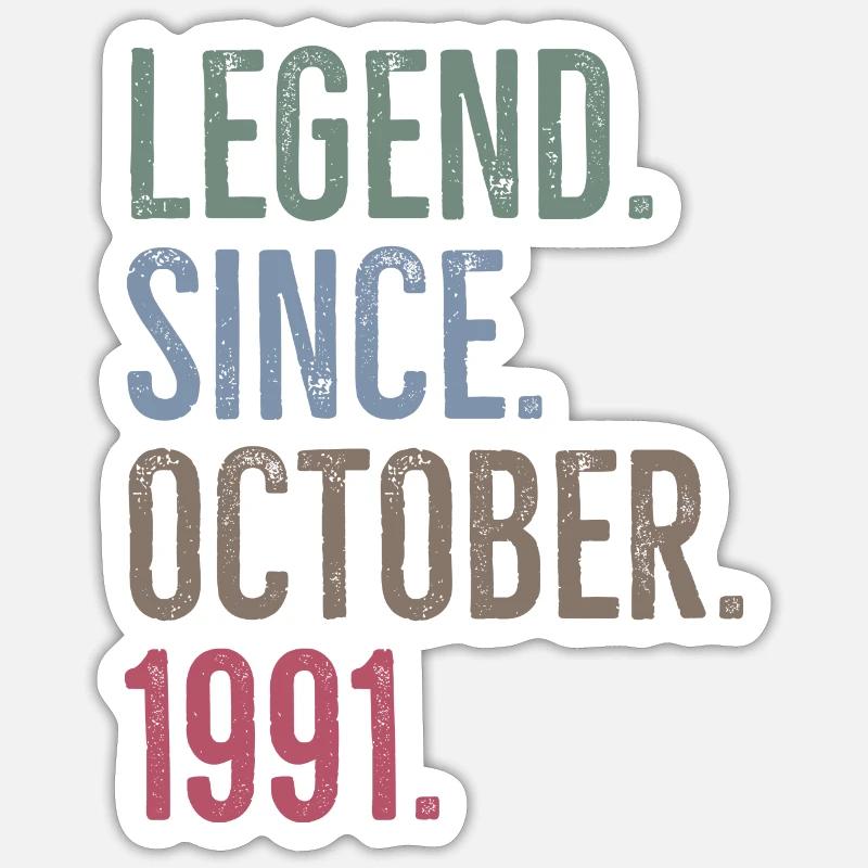 Legend Since October 1991 - Sticker size S (10 x 10 cm) - white matte