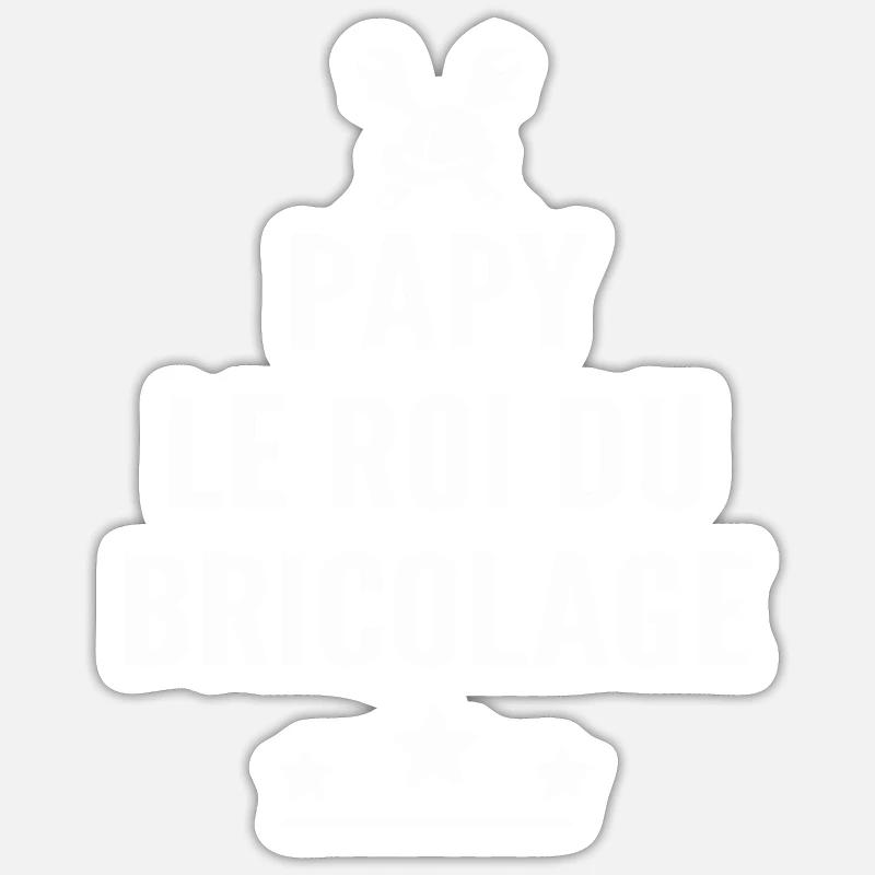 papy le roi du bricolage / papy bricoleur - Sticker taille S (10 x 10 cm) - blanc mat