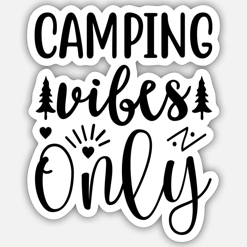 camping vibes only - Sticker Größe S (10 x 10 cm) - Mattweiß