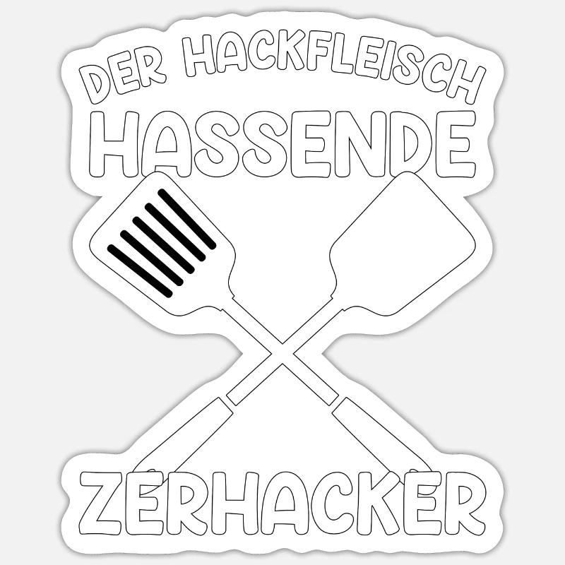 Der Hackfleischhassende Zerhacker grillen Geschenk Sticker Größe S (10 x 10 cm)