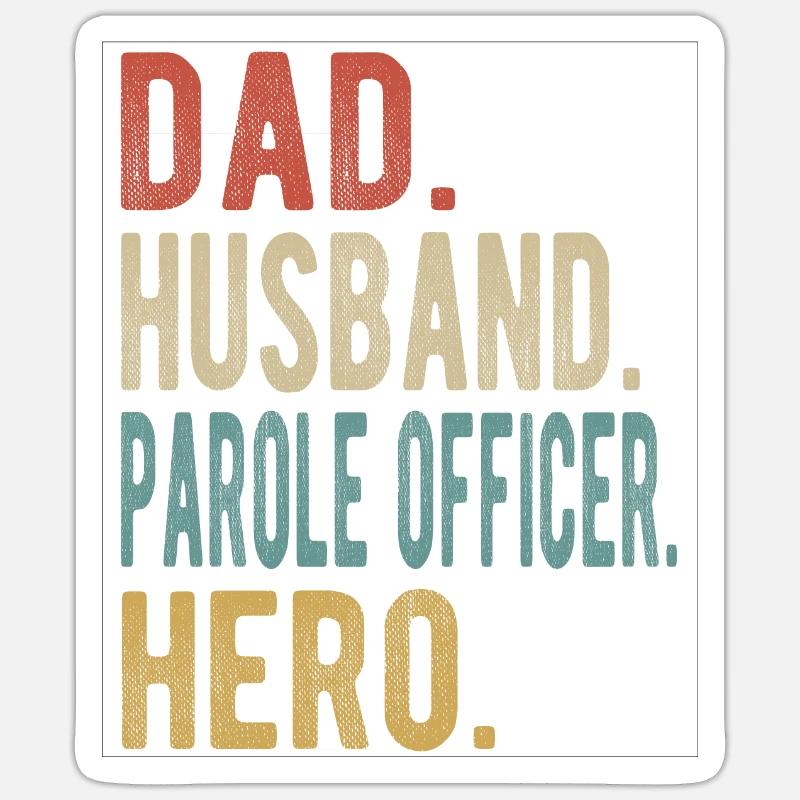 Bewährungshelfer Papa Ehemann Held - Sticker Größe S (10 x 10 cm) - Mattweiß