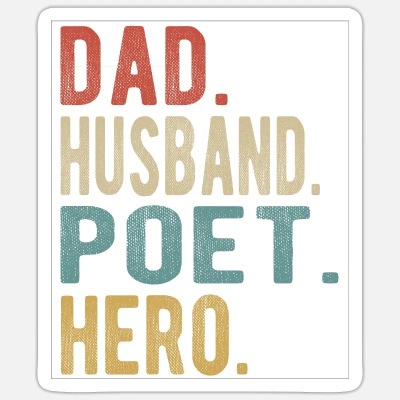 Dichter Papa Ehemann Held - Sticker Größe S (10 x 10 cm) - Mattweiß