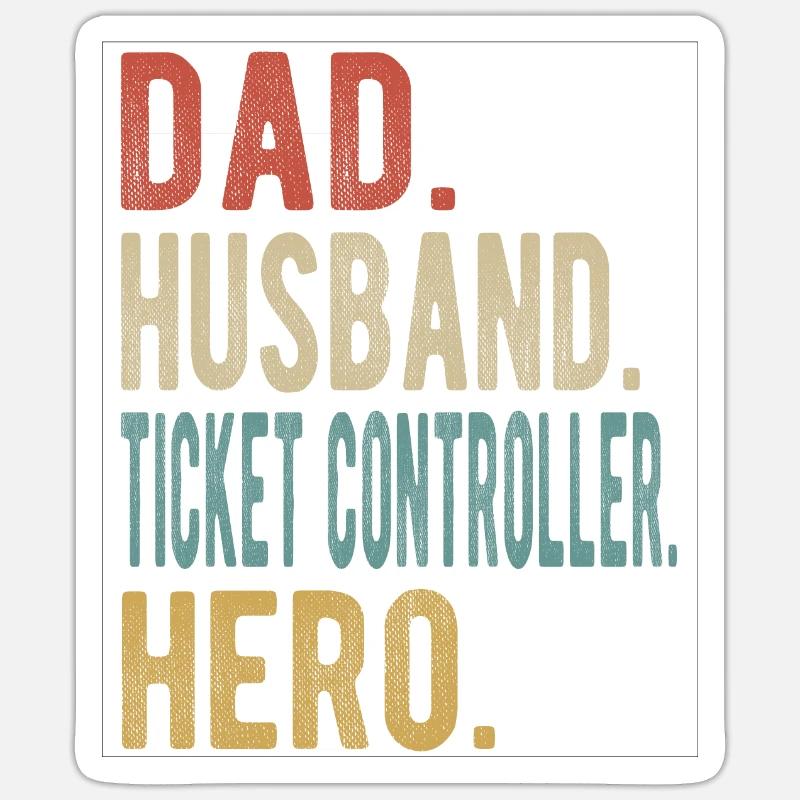 Ticketcontroller Papa Ehemann Held - Sticker Größe S (10 x 10 cm) - Mattweiß