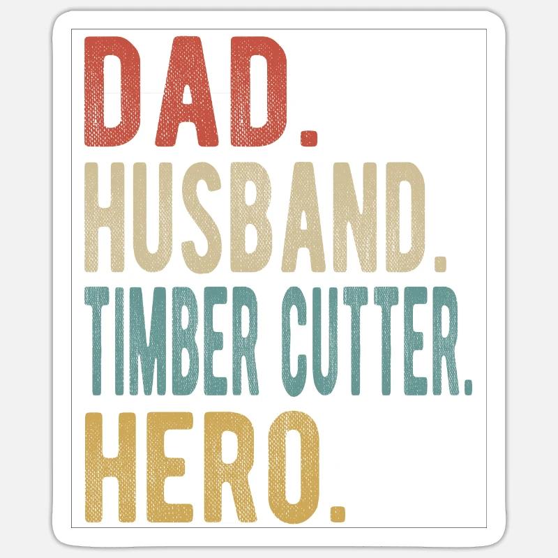 Holzschneider Papa Ehemann Held Sticker Größe S (10 x 10 cm)