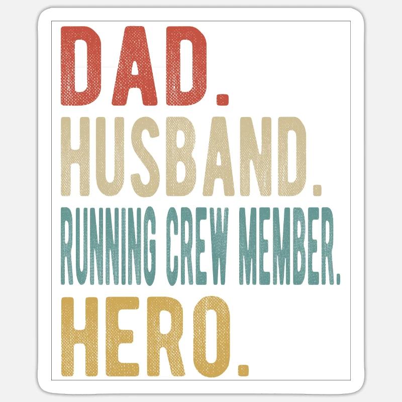Running Crewmitglied Papa Ehemann Held Sticker Größe S (10 x 10 cm)