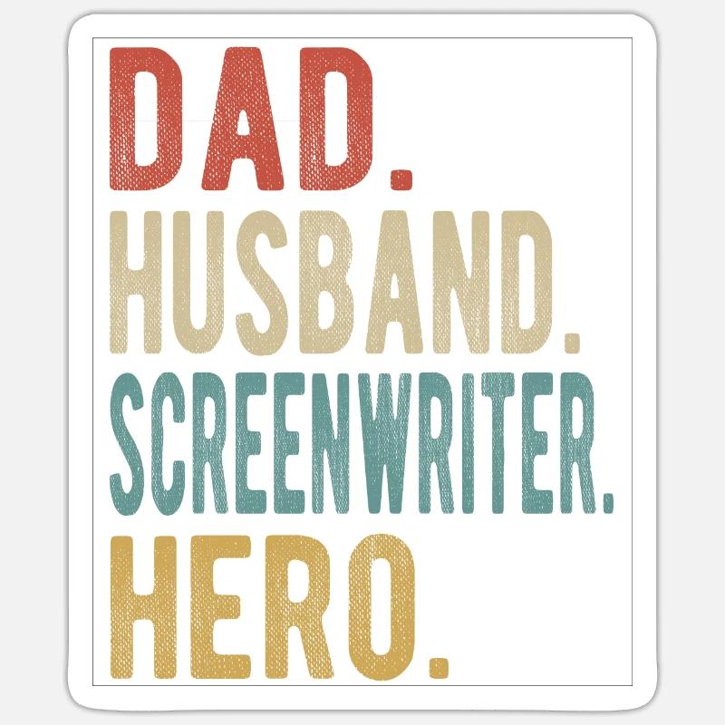 Drehbuchautor Papa Ehemann Held Sticker Größe S (10 x 10 cm)
