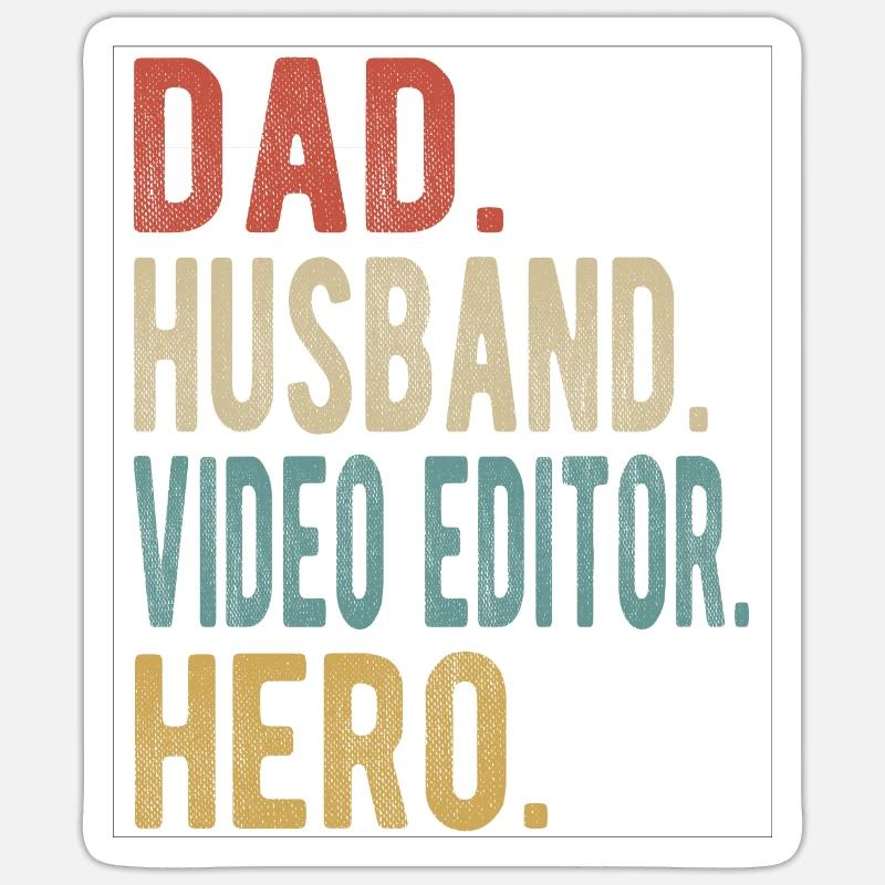 Éditeur vidéo Papa Husband Hero - Sticker taille S (10 x 10 cm) - blanc mat