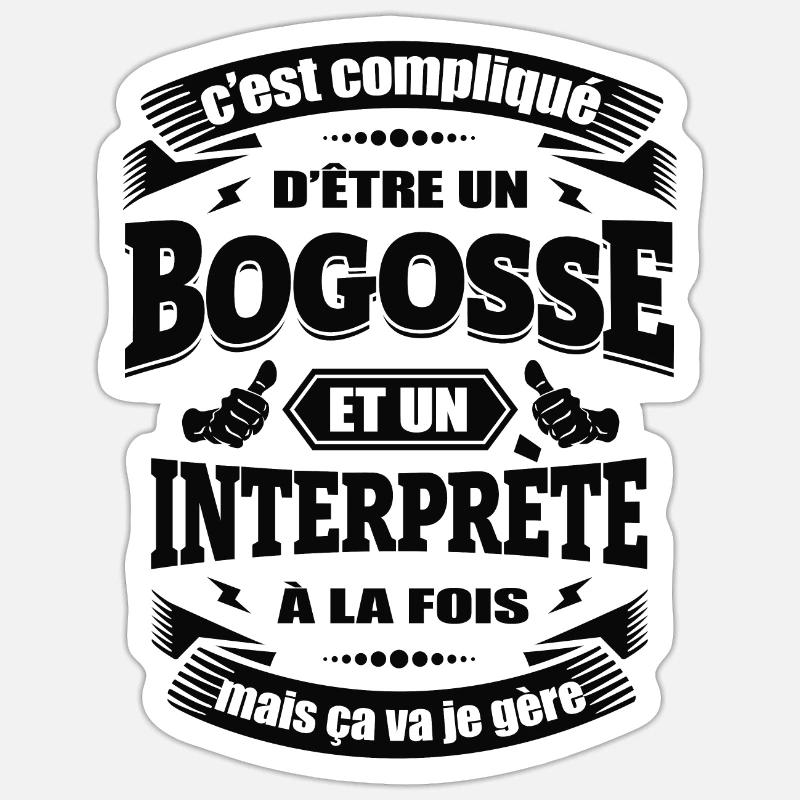 BOGOSSE ET INTERPRETE - Sticker taille S (10 x 10 cm) - blanc mat