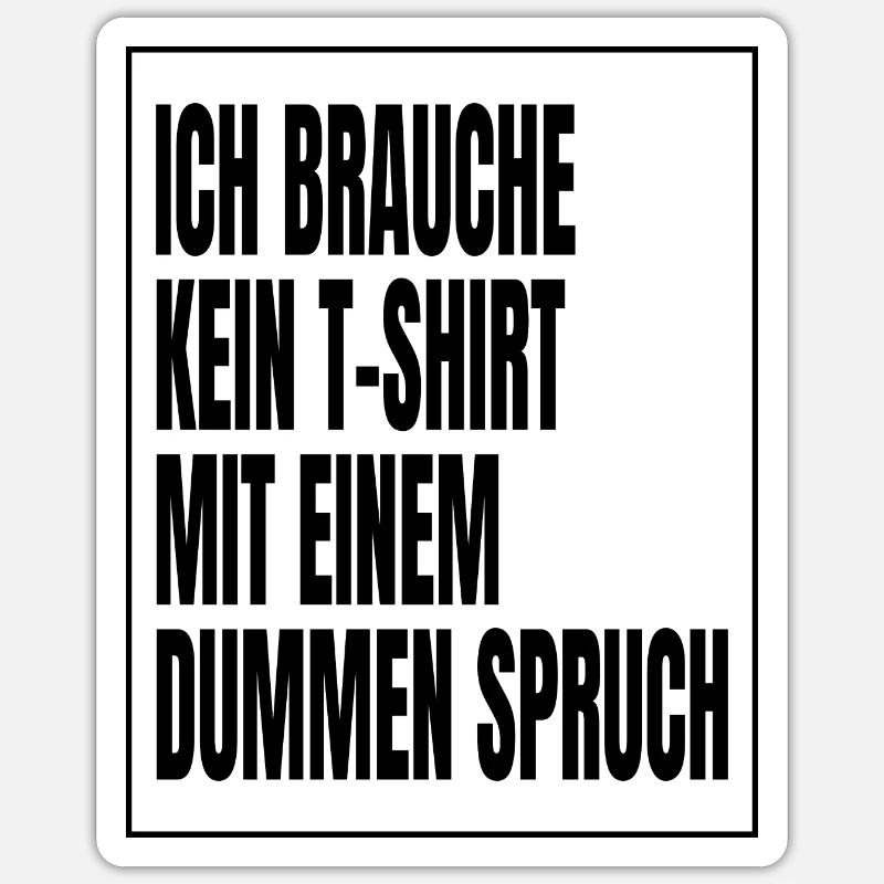 Lustig Witzig Geschenk Spruch Herren verschenken - Sticker Größe S (10 x 10 cm) - Mattweiß